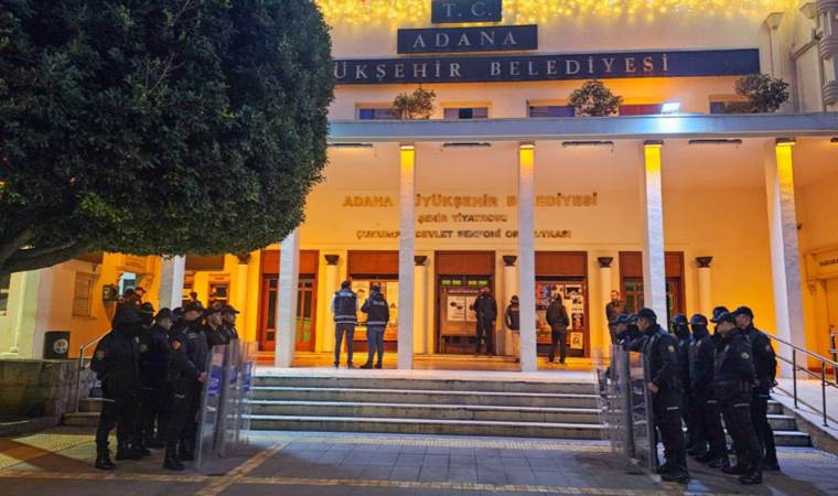 Adana Büyükşehir Belediyesi’ne ‘zamanlaması manidar’ operasyon: Çok sayıda gözaltı var